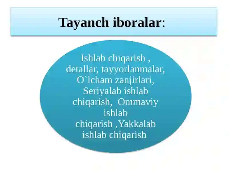 Ishlab chiqarish jarayonlarining turlari va uni tashkil qilish shakllari 4