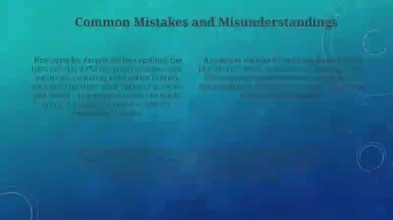 Homophones, Homonyms, and Homographs 4