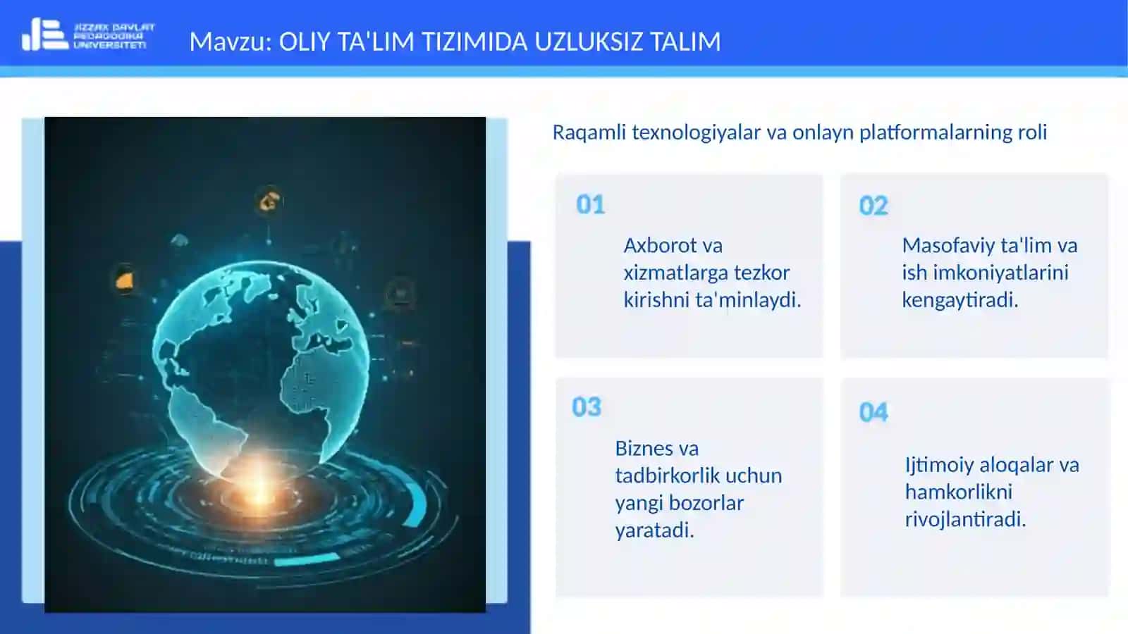 OLIY TA'LIM TIZIMIDA UZLUKSIZ TALIM 4