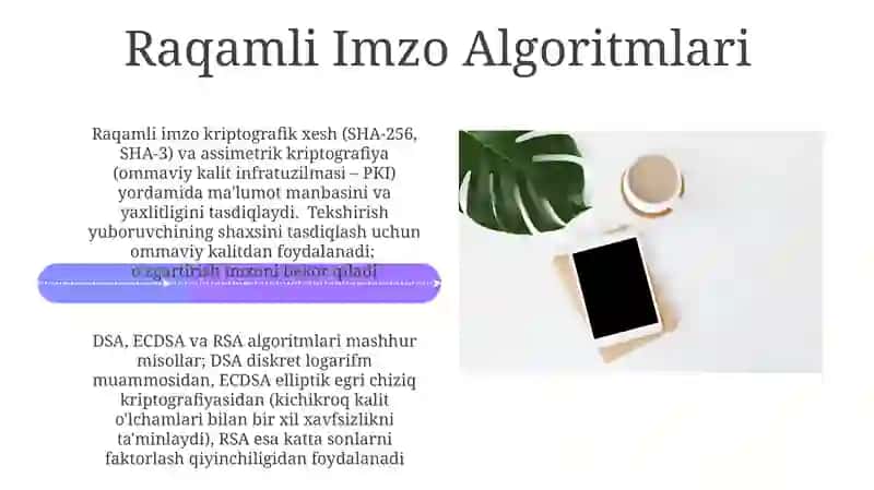 Elektron raqamli imzo va undan foydalanish texnologiyalari 4