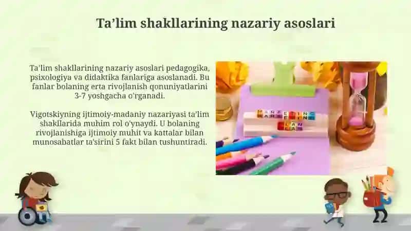 Maktabgacha ta'lim tashkilotlarida erta bolalik ta'limini tashkil etish shakllari 4