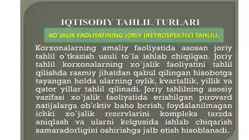 IQTISODIY TAHLILNING TURLARI, TAHLIL ISHLARINI TASHKIL QILISH VA MANBALAR BILAN TA‘MINLASH 4