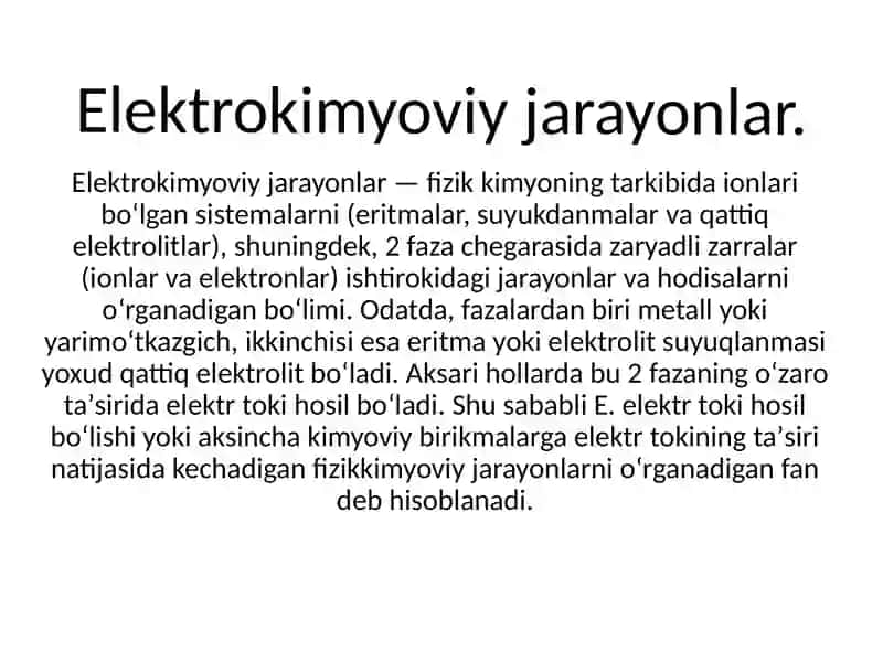 Elektrokimyoviy eritma va suyuqlanmslarda boradigan jarayonlar 4