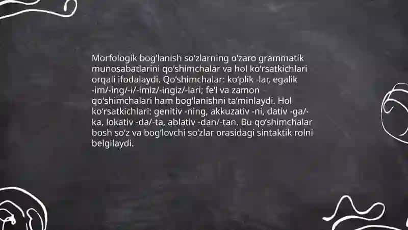 Soʻzlarning oʻzaro bogʻlanishi va bogʻlovchi vositalar 4