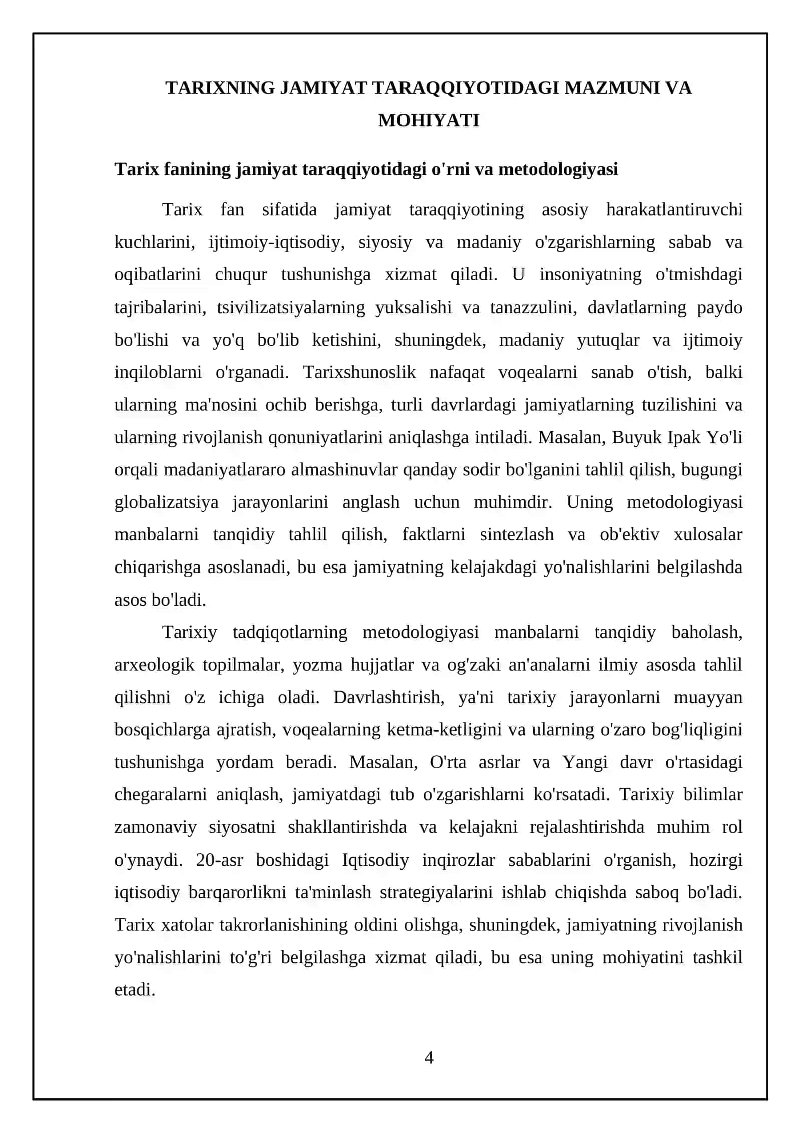 Jamiyat taraqqiyotida tarixning mazmuni, yo‘nalishlari va konsepsiyalari kabi mavzusidan referat tayyorlash 4
