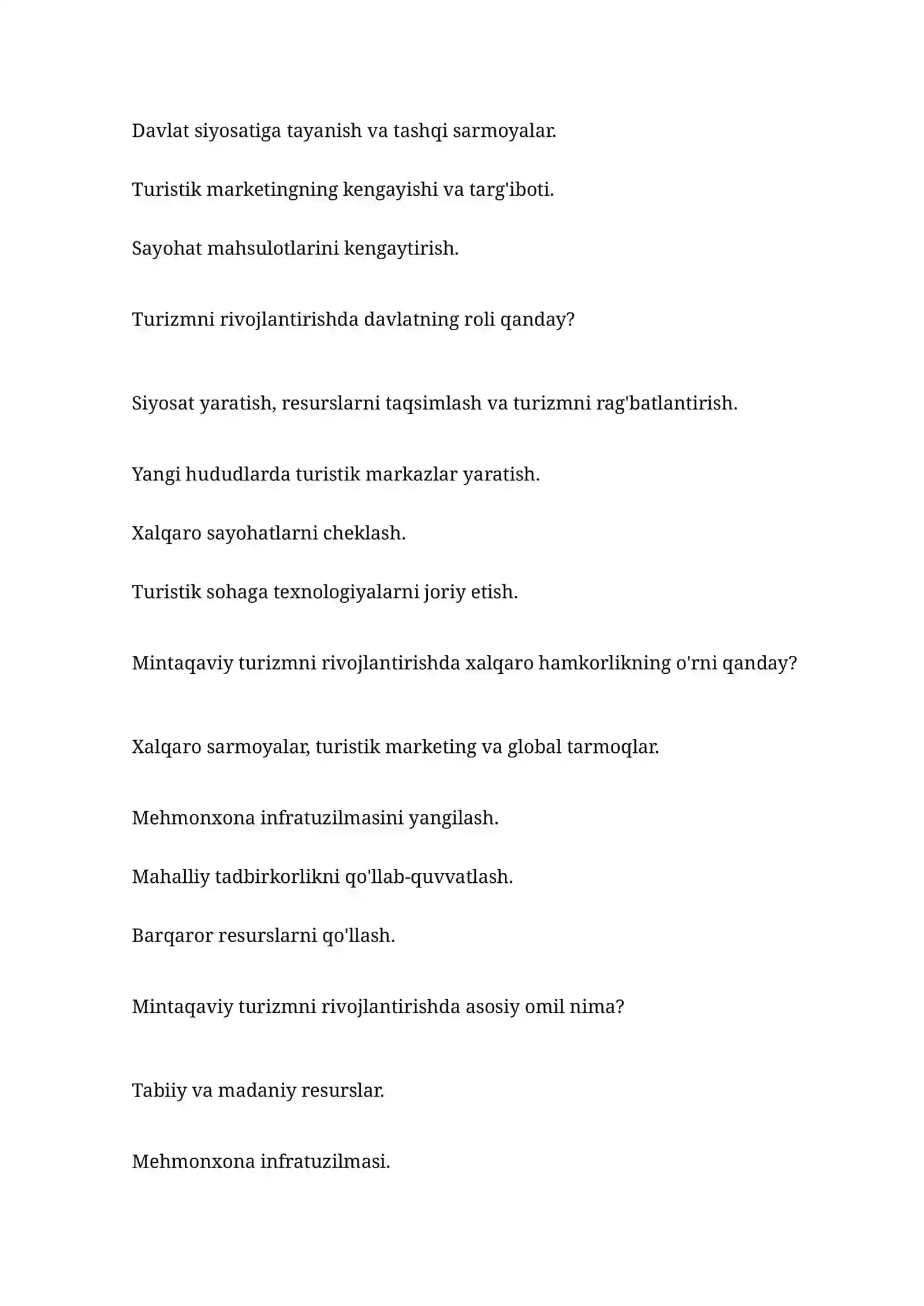 Turizm resurslarining qaysi turi mintaqaviy turizmni rivojlantirishda muhim hisoblanadi? 4