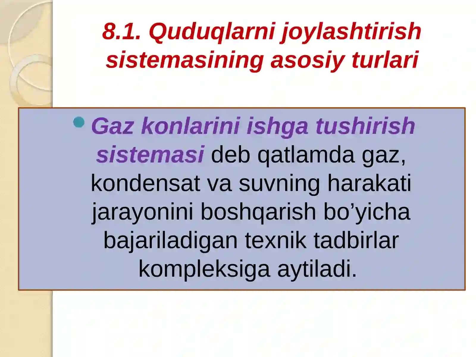 Gaz konlarini ishga tushirishda quduqlarni joylashtirish 4