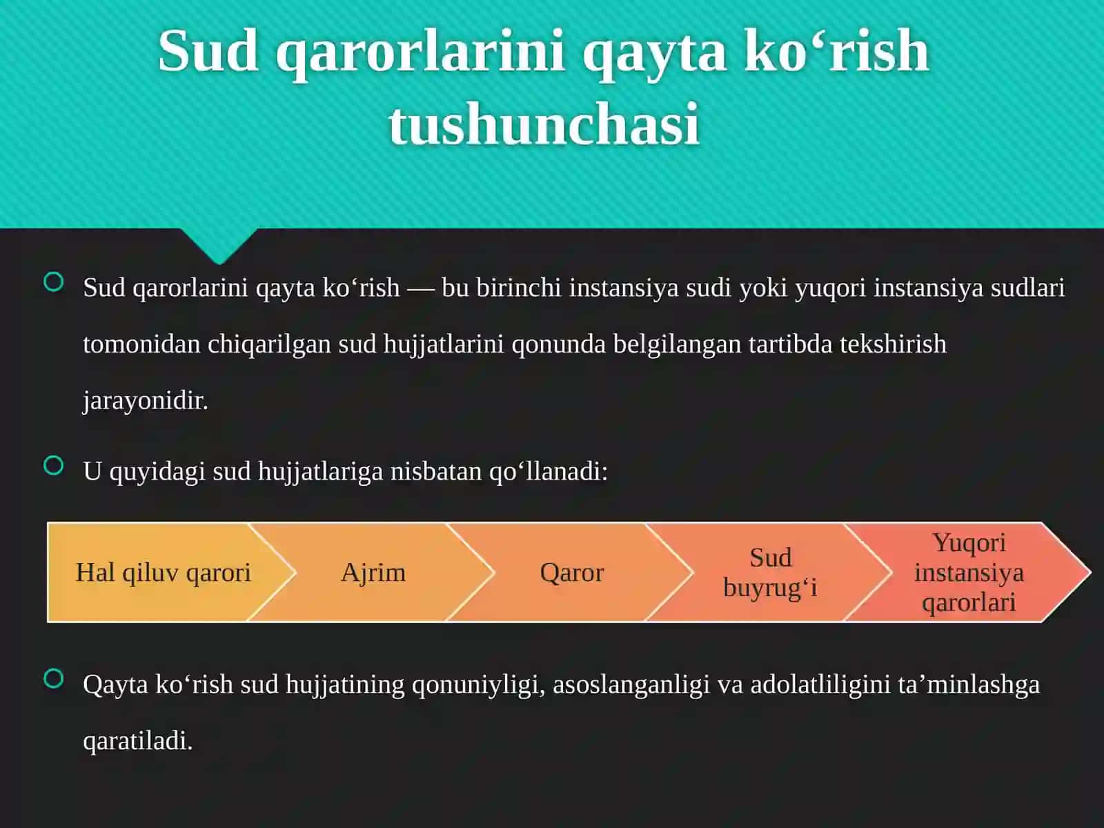 Sud qarorlarini qayta ko‘rish institutlari tushunchasi va ahamiyati 4