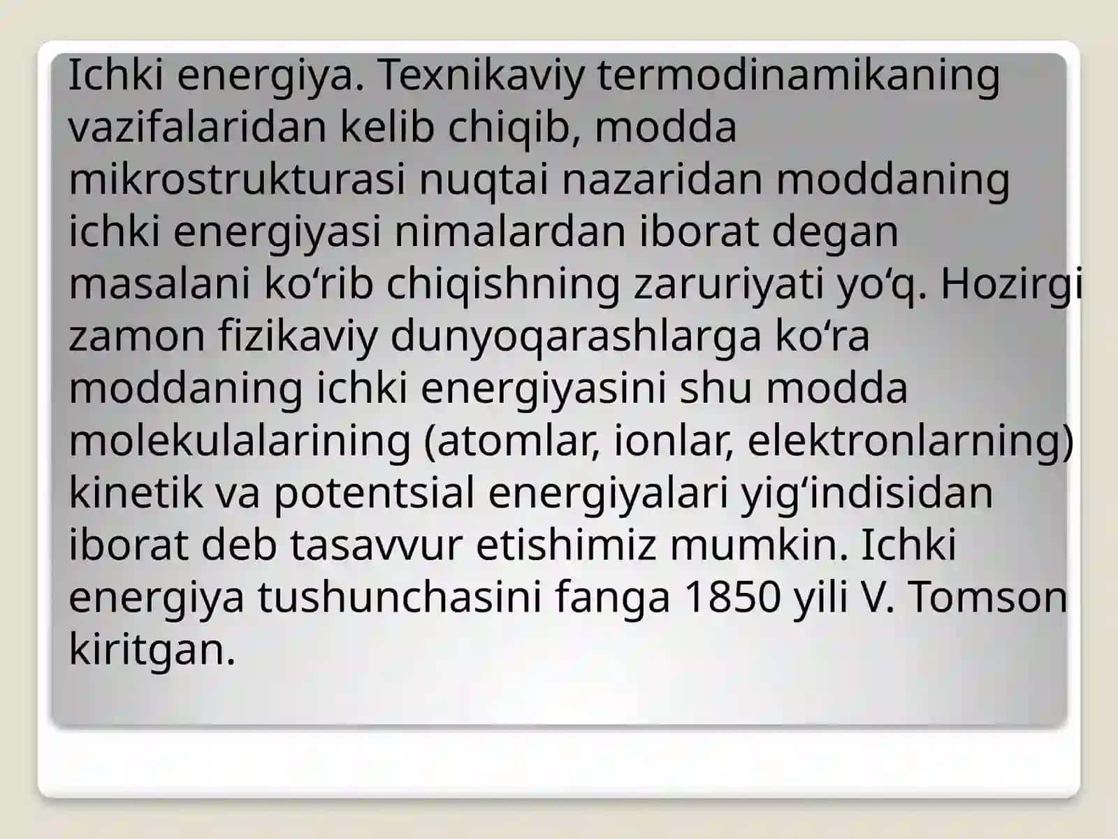 Termodinamikaning1-qonuni.Ichkienergiya.Kengayishishi.Entalpiya.Entropiya 4