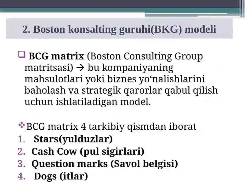Portfelli tahlil va Boston konsalting guruhi(BKG) modeli 4