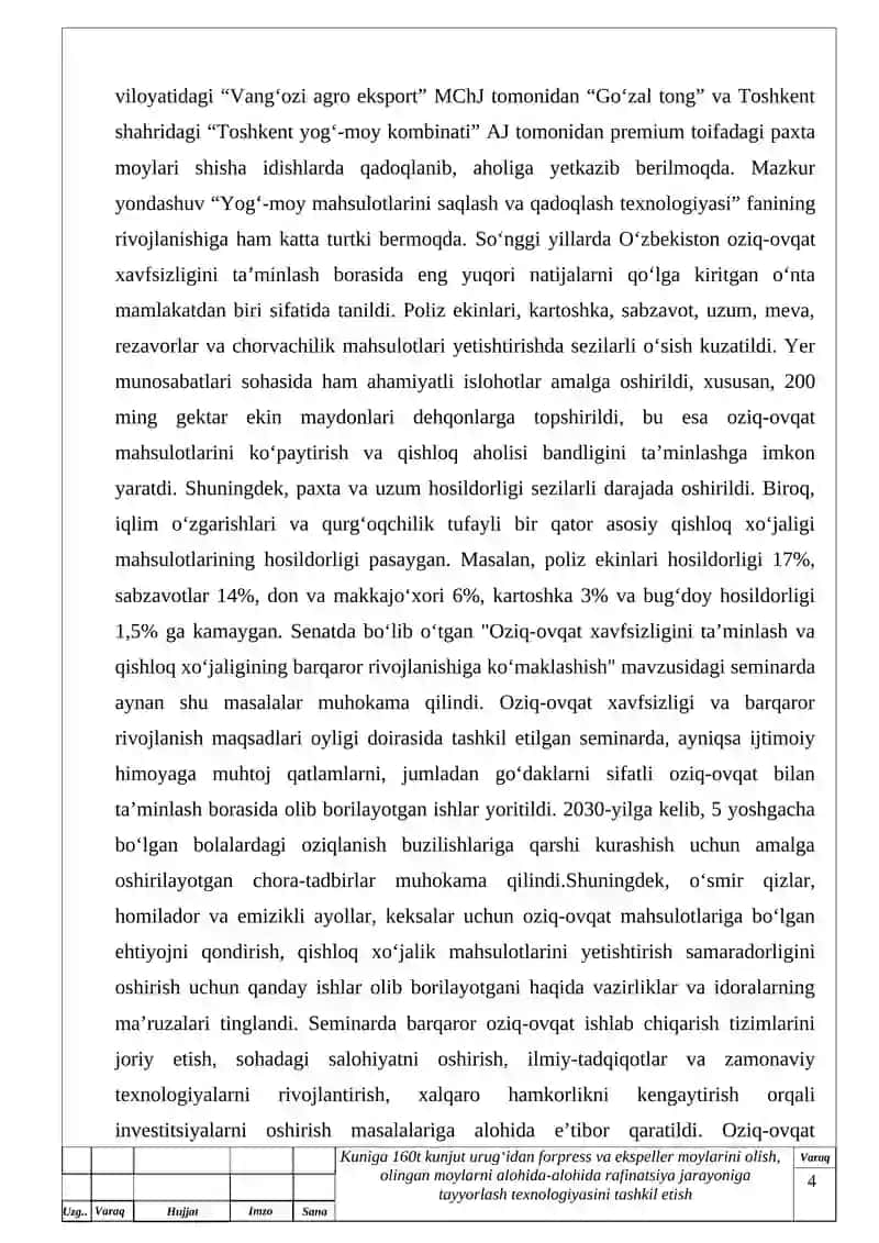 Sutkasiga 160 t kunjut urug’idan forpress va ekspeller moylarini olish , olingan moylarni alohida-alohida rafinatsiya jarayoniga tayyorlash texnologiyasini tashkil etish 4