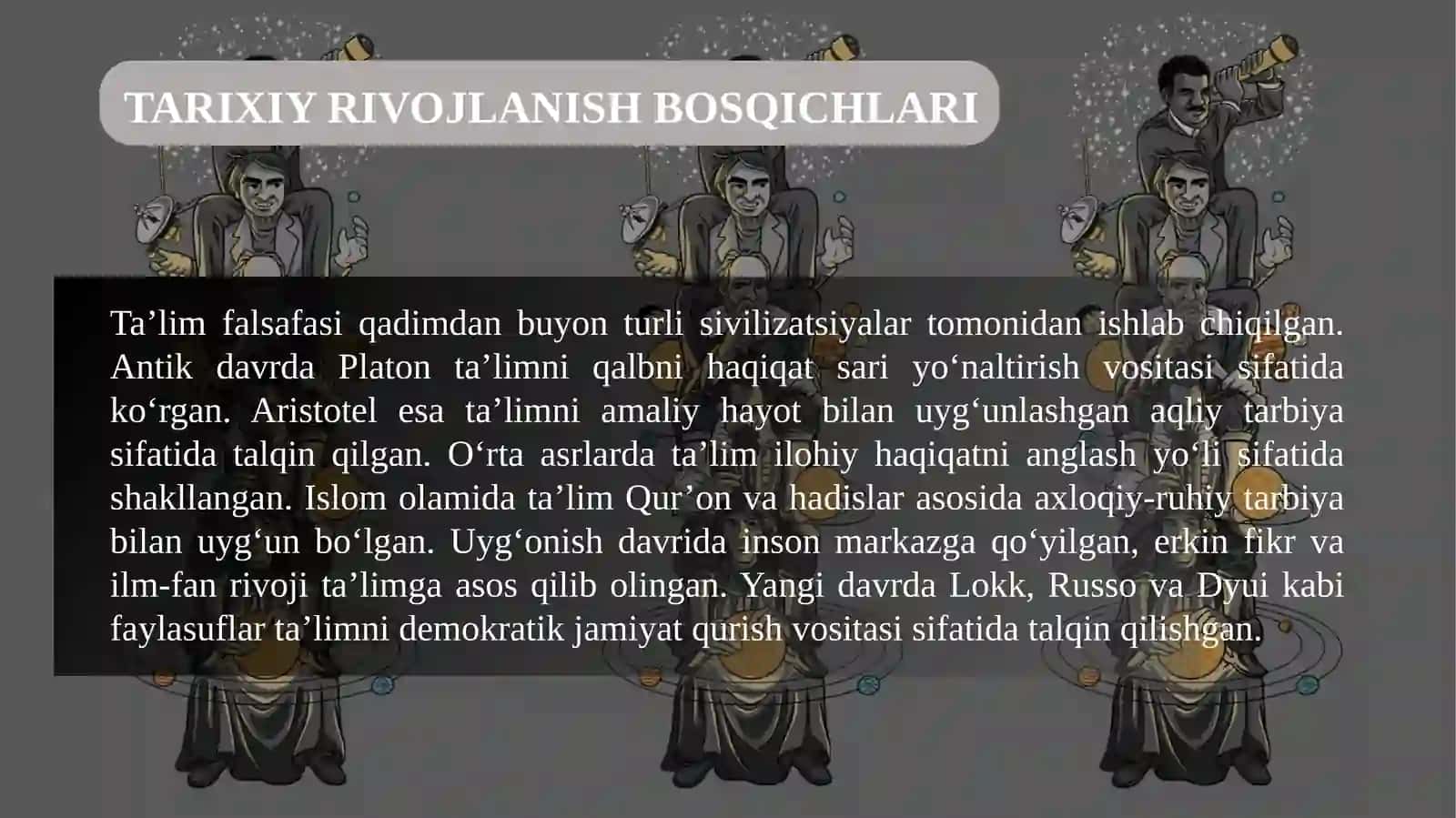 Falsafa. Taʼlim falsafasi haqida 4