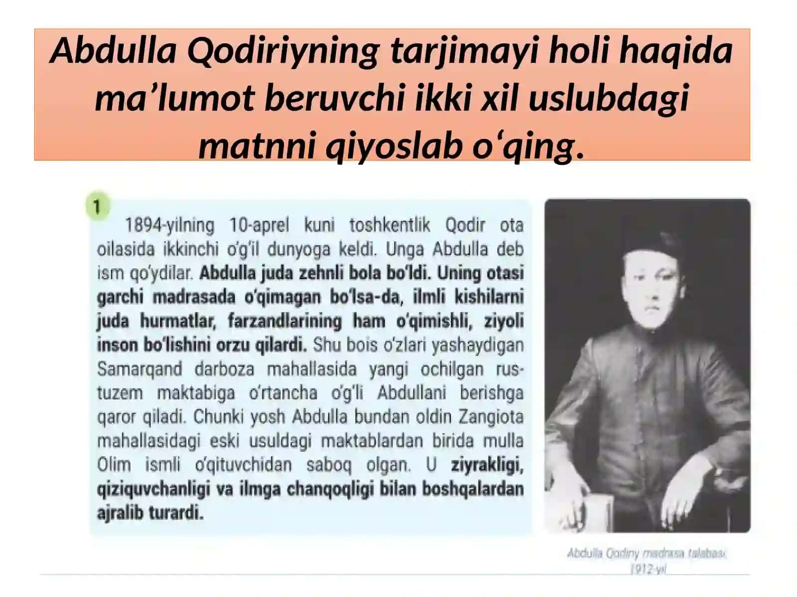 Matn   oʻqish(Abdulla  Qodiriyning  tarjimayi holi) 4