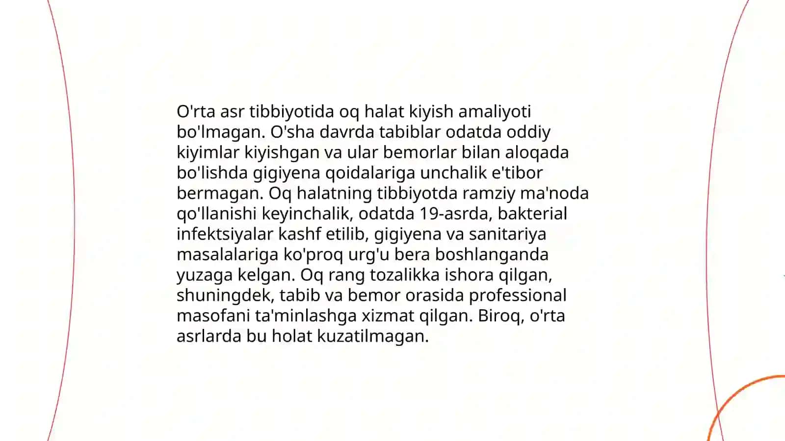 Oq halatni tibbiyotga kirib kelish tarixi 4