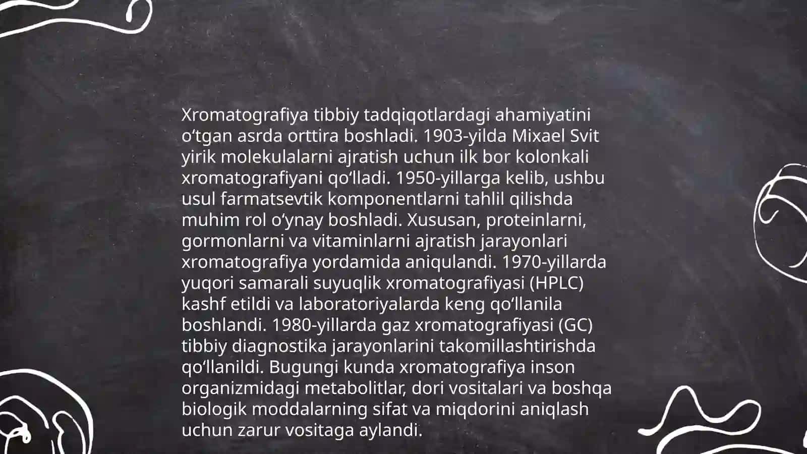 Xromatografiyaning tibbiy izlanishlardagi imkoniyatlari 4