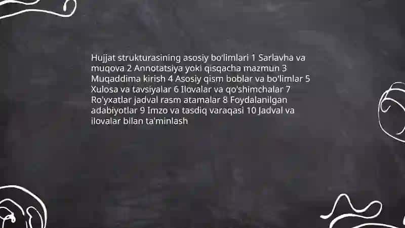 Hujjatlarni tayyorlash va ularning qoʻyilgan talablar 4