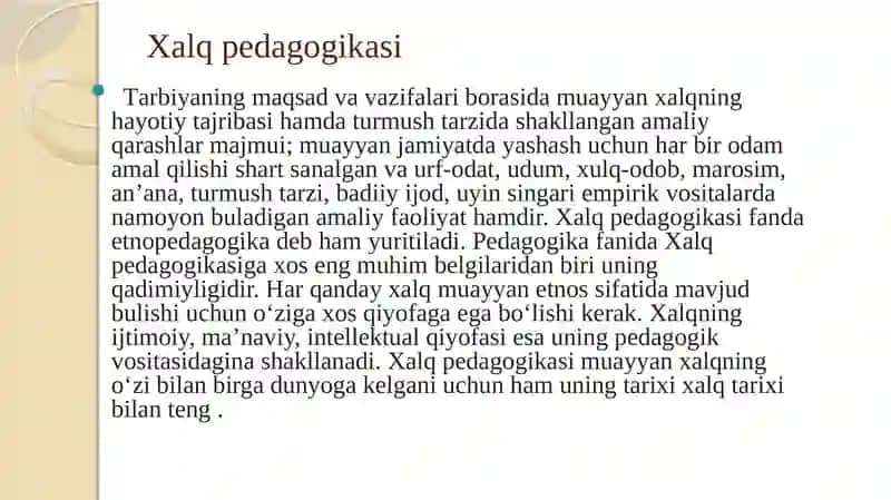 Xalq pedagogikasi fanining maqsadi, vazifalari va mazmuni 4