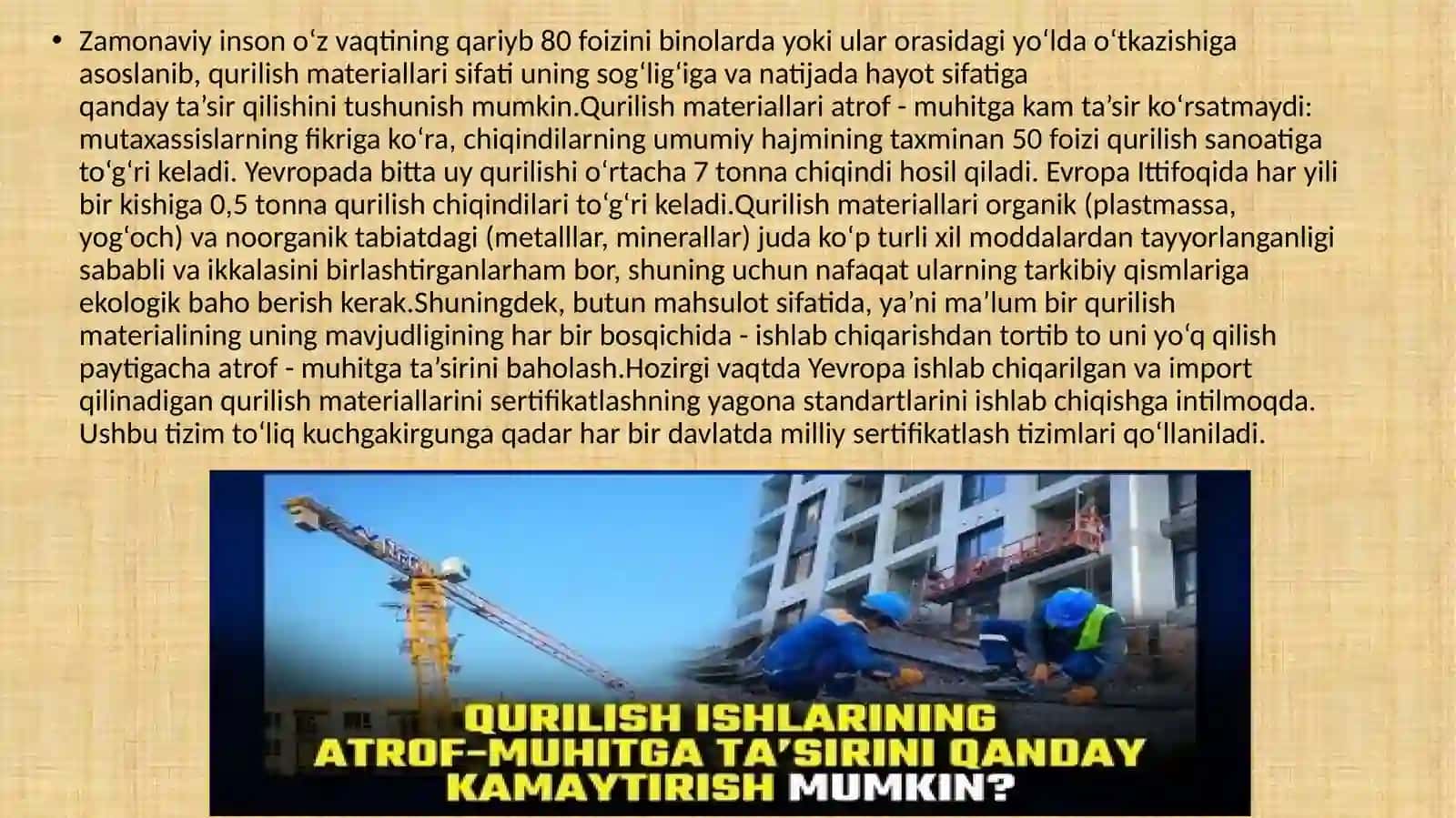 Qurilish jarayonining atrof-muhitga ta'sirini kamaytirish choralari 4
