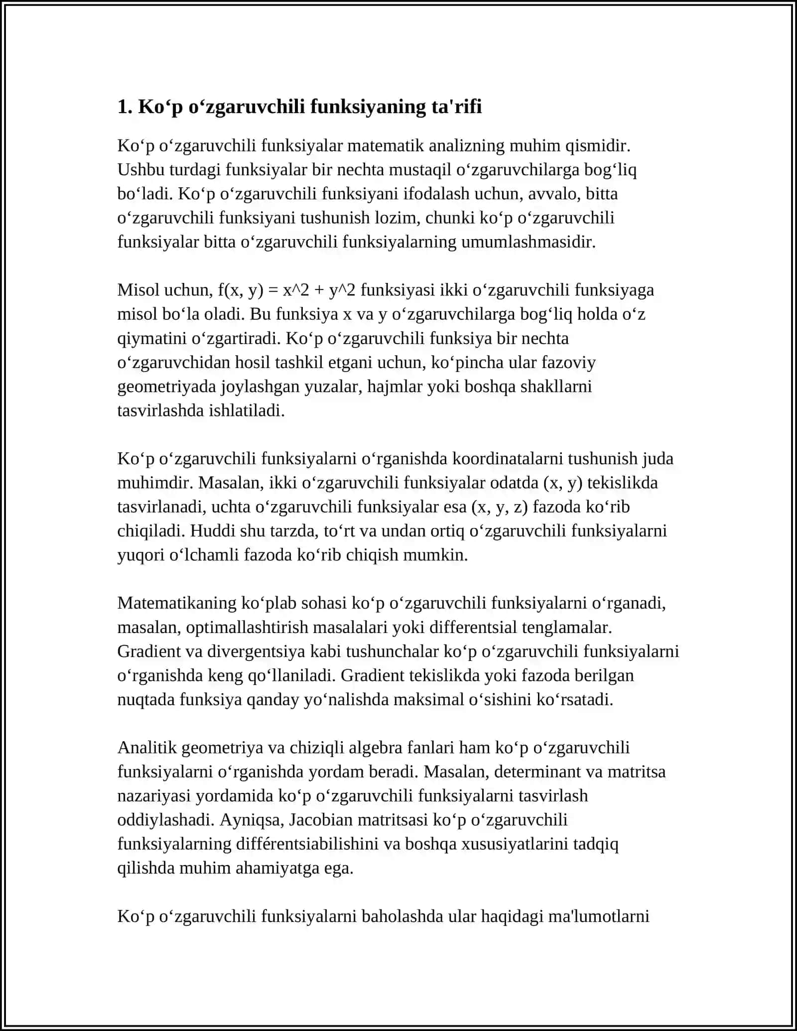 KO‘P O‘ZGARUVCHILI FUNKSIYANING TA’RIFI, ANIQLANISH VA O‘ZGARISH SOHASI, LIMITI, UZLUKSIZLIGI VA XUSUSIY HOSILALARI. TO‘LA DIFFERENSIAL. KO’P O’ZGARUVCHILI MURAKKAB FUNKSIYANING XUSUSIY VA TO’LA DIFFERENSIALI 4