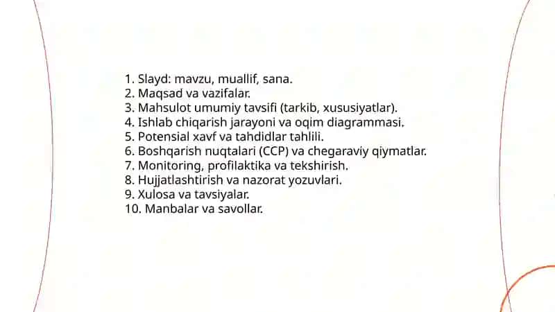 Mahsulot tavsifini ishlab chiqish (HACCP tizimi bo‘yicha) mavzu buyicha slayd tayyorlash 4
