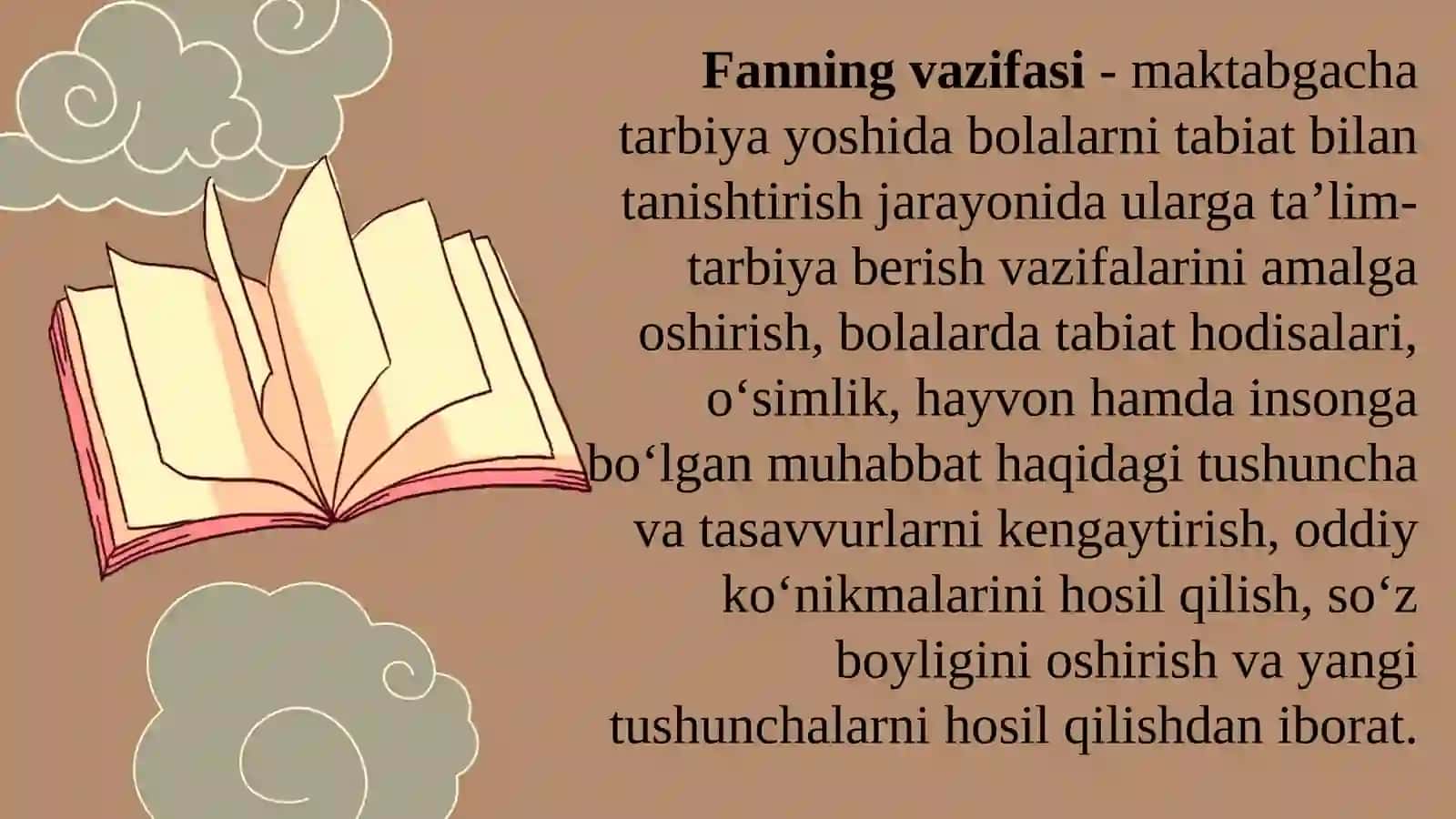 Tabiat bilan tanishtirish nazariyasi va texnalogiyalari fanining shakllanishi. Bolalarni tabiat bilan tanishtirishning maqsad va vazifalari. Sharq va G‘arb mutaffakirlarining tabiat, uning inson hayotidagi o‘rni haqidagi qarashlari 4