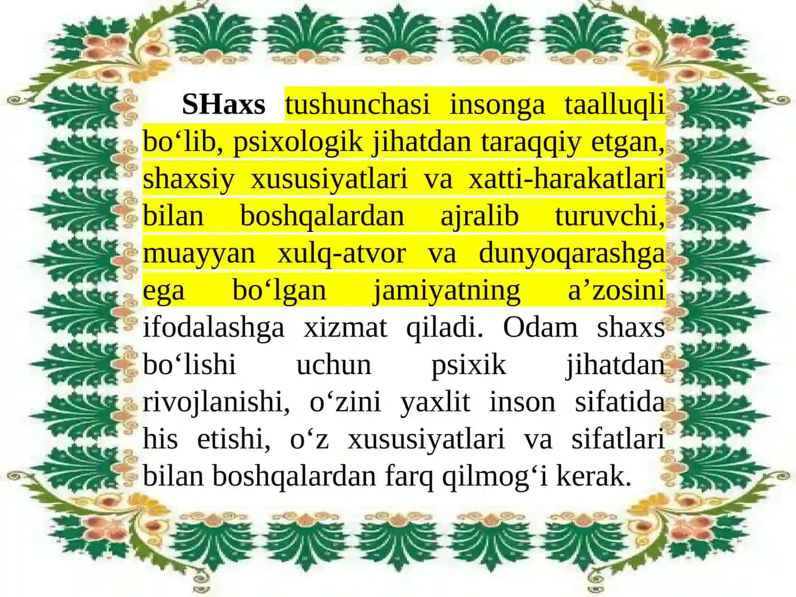 Shaxsning rivojlanishi, tarbiyasi va ijtimoiy o'sishuvi 4