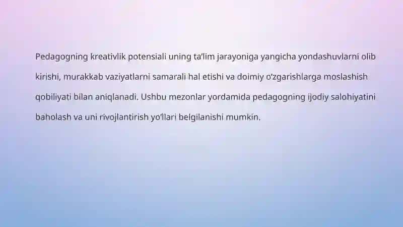Pedagogning kreativlik potentsiali darajasini aniqlovchi mеzоnlаr 4