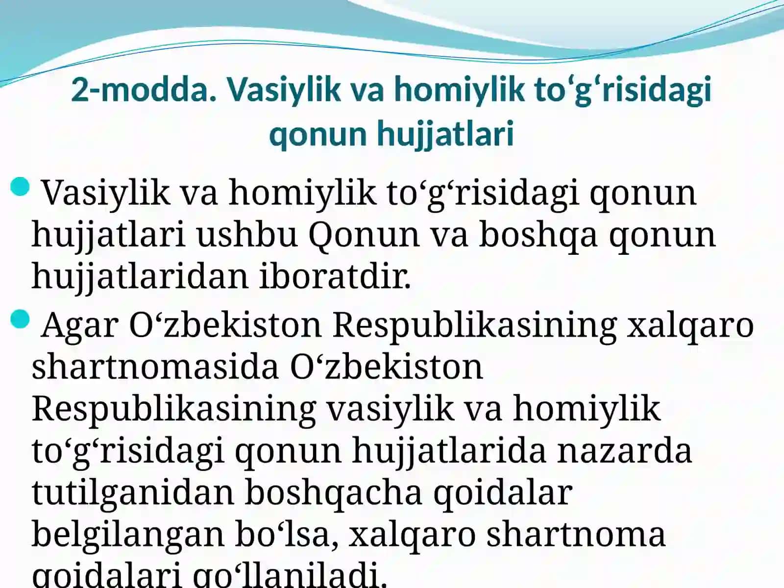 O‘zbekiston Respublikasining Qonuni "Vasiylik va homiylik to‘g‘risida" 4