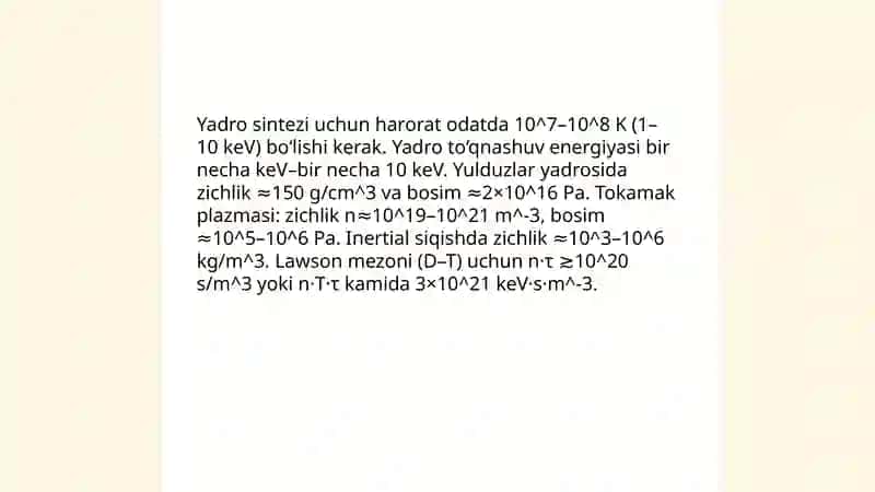 Termoyadro reaksiyalari. Yadro reaktorlari va ularning qoʻllanilishi 4