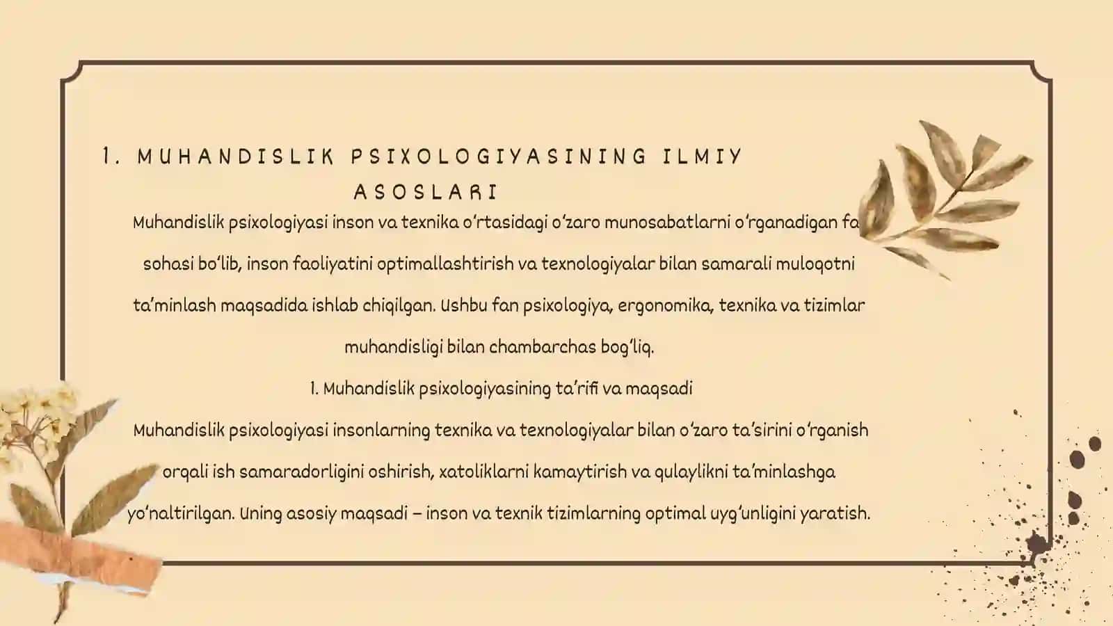 MUHANDISLIK PSIXOLOGIYASINING ILMIY BILIMLAR TIZIMIDAGI O‘RNI 4