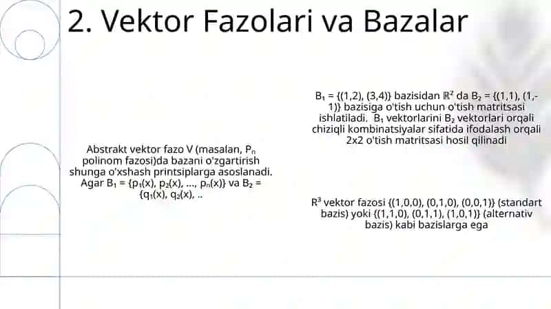 Vektor Fazolari va Bazislar 4