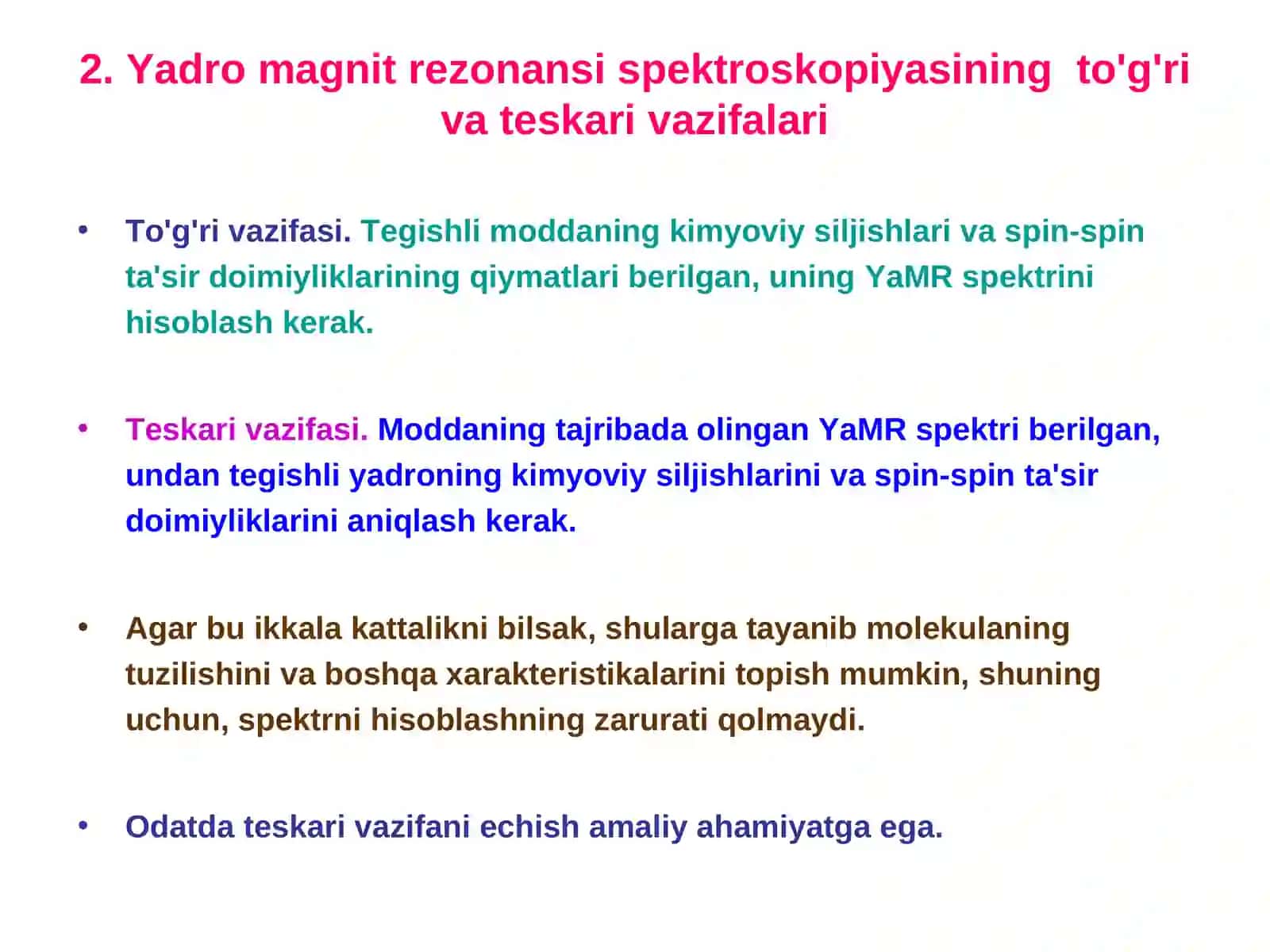 Ma'ruza: Fizikaviy usullarning umumiy xarakteristikasi va turlari 4