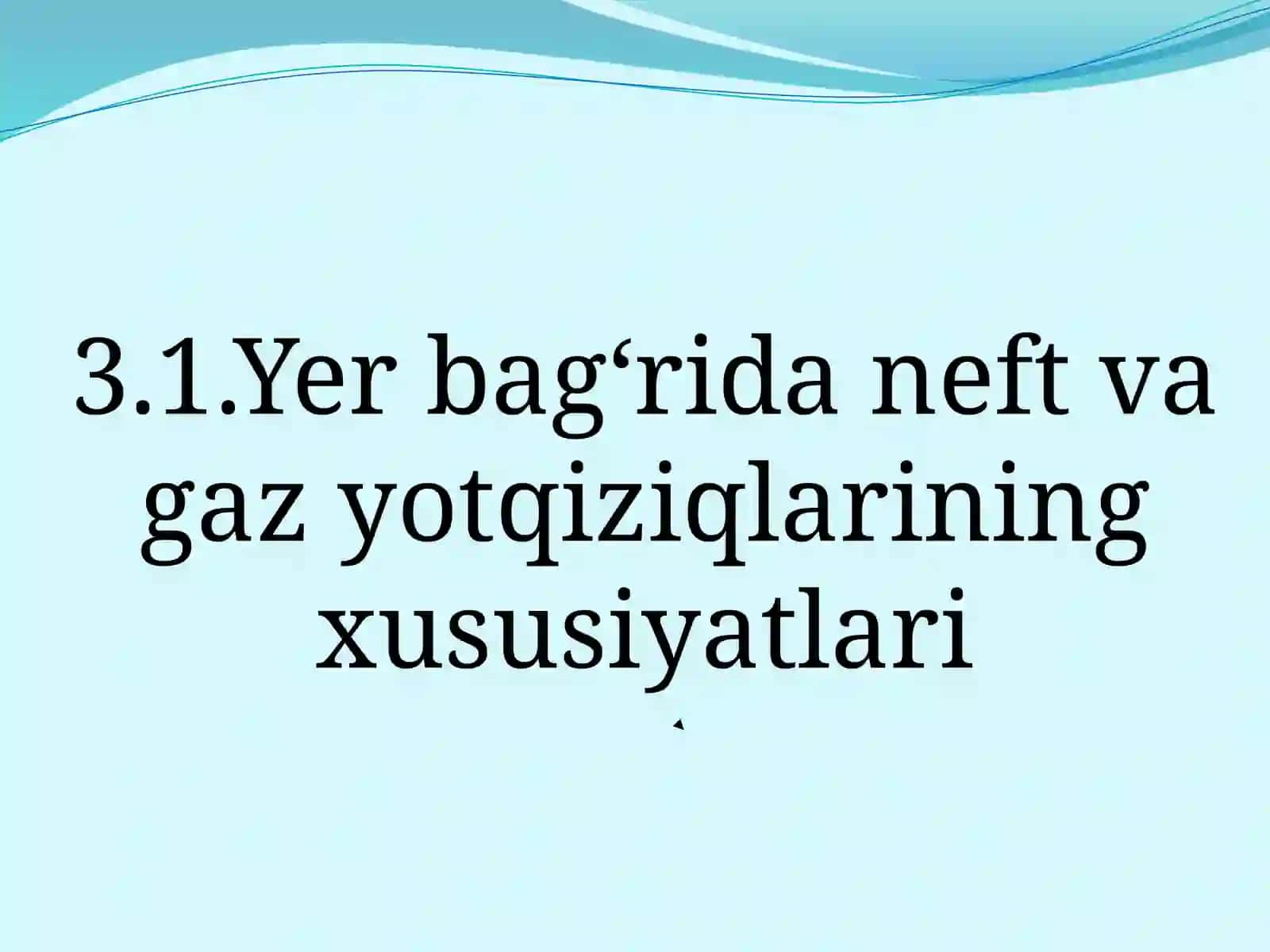 Neftva gaz konlarining kon geologik tavsifi 4