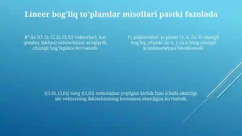 Chiziqli bog'liqlik 4