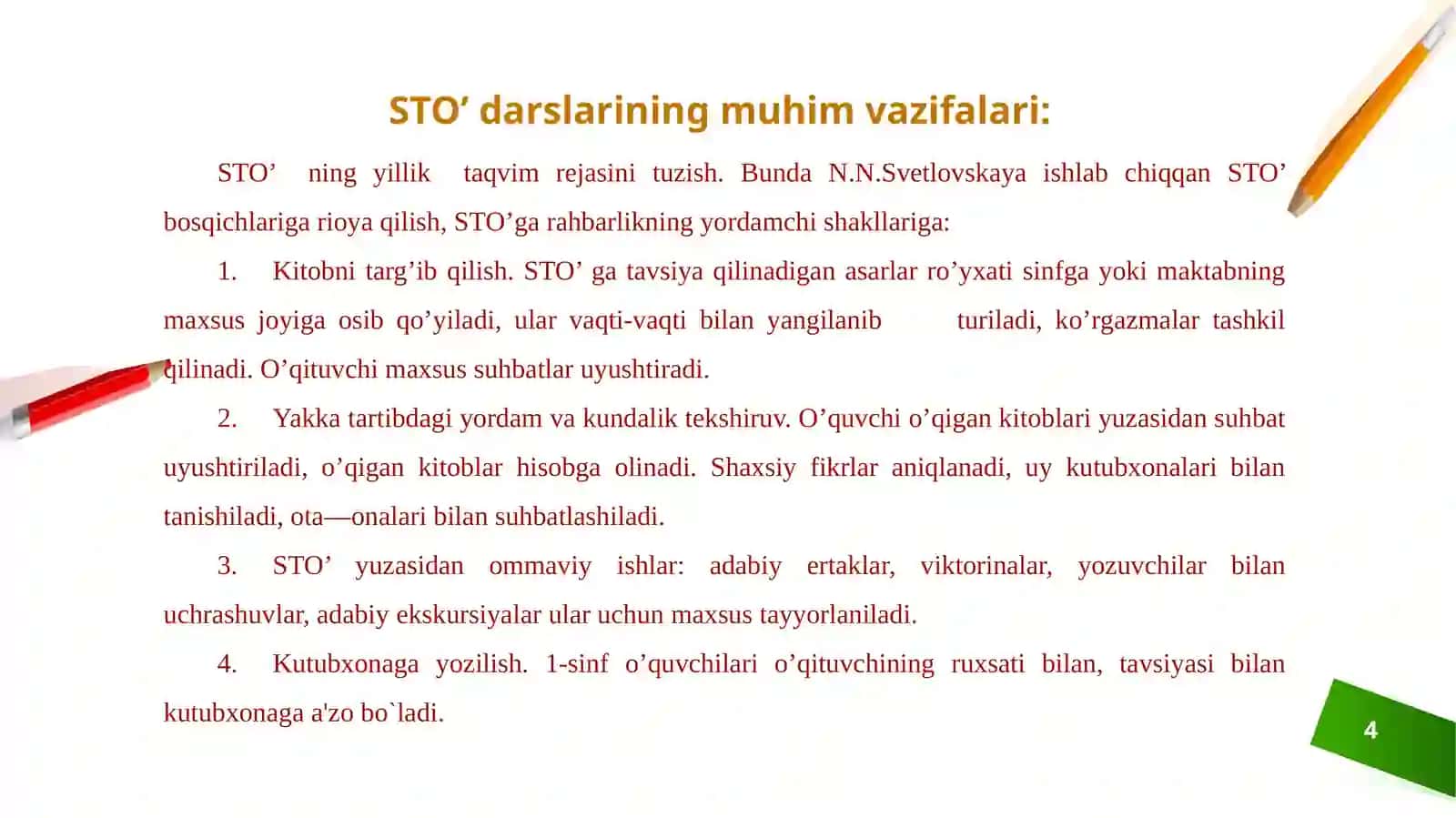 MAVZU: Savodo‘rgatish davrida sinfdan tashqari o‘qish 4