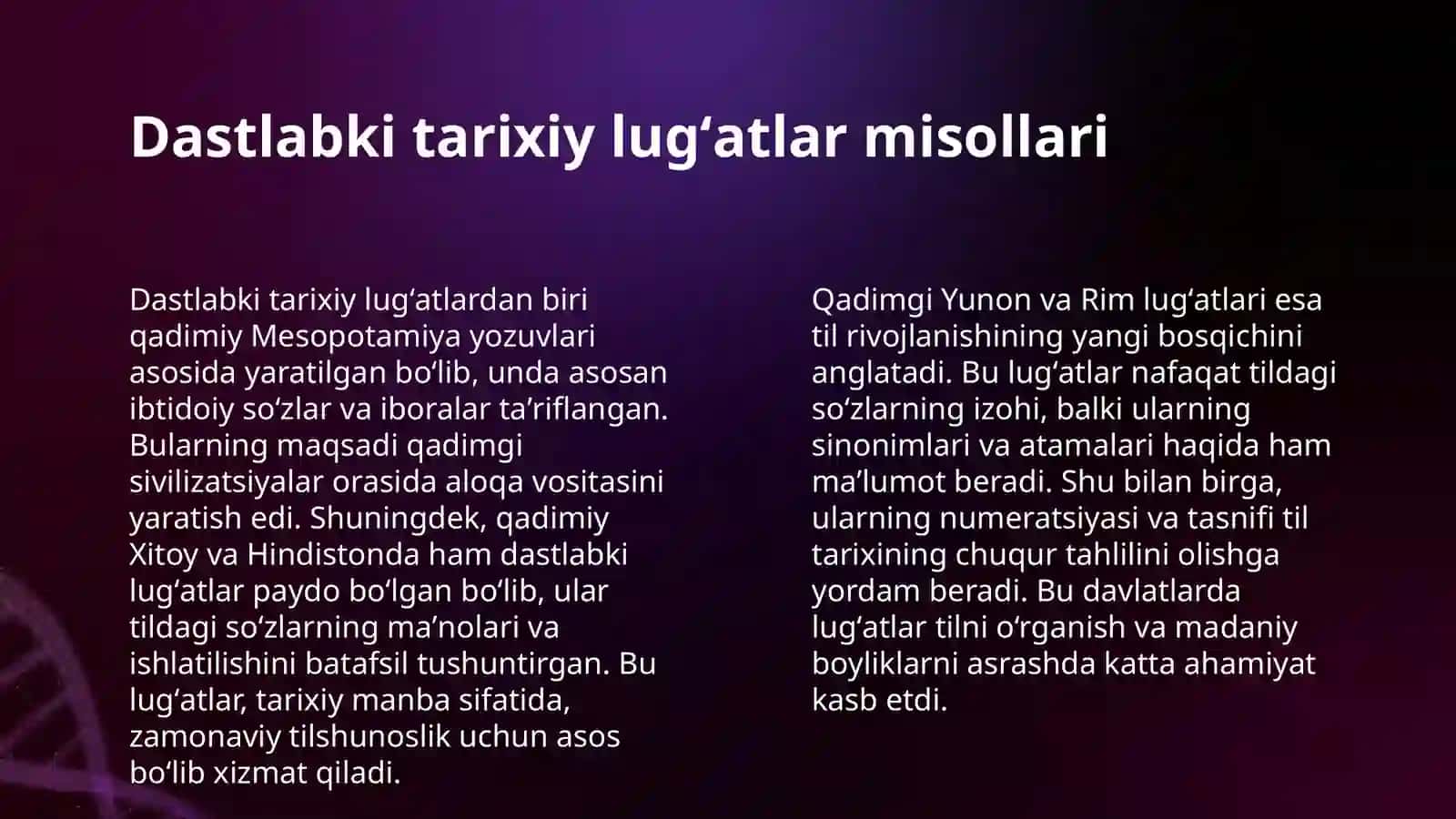 TARIXIY LUGʻATLAR VA ULARNING AHAMIYATI. LISONIY LUGʻATLARNI VA ULARNING TURLARI. QOMUSIY LUGʻATLAR VA ULARNING TURLARI 4