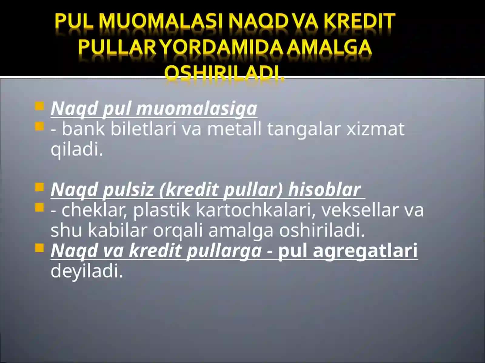 Pul muomalasi va uning amal qilish qonuniyatlari 4