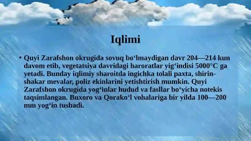IQLIMI, SUVLARI, TUPROQLARI, O‘SIMLIKLARIVA HAYVONOT DUNYOSI 4