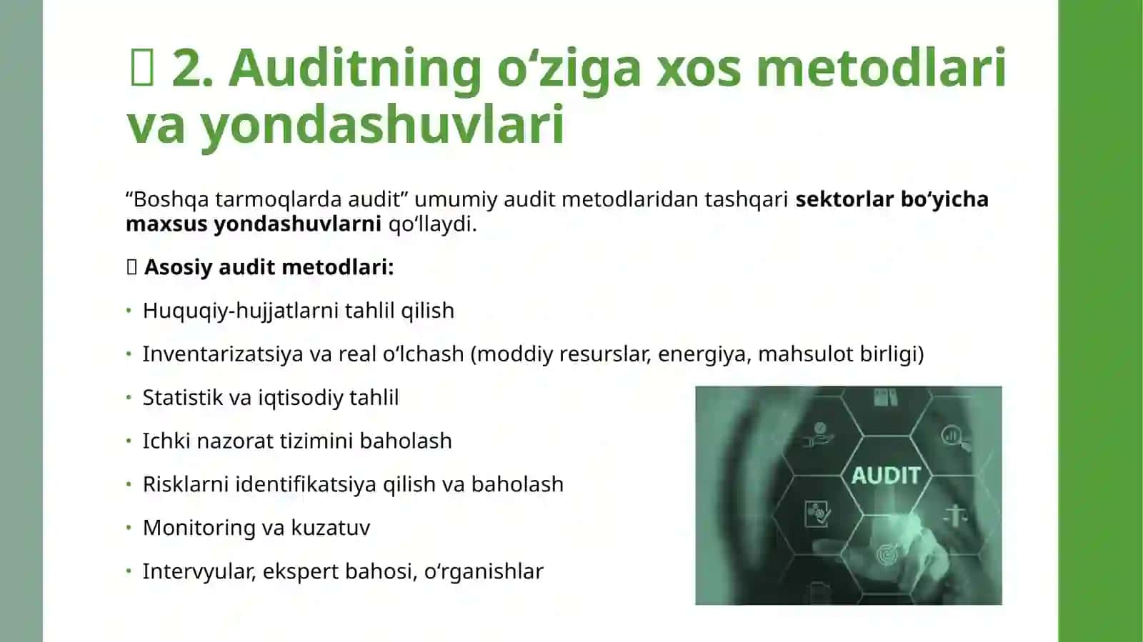 “BOSHQA TARMOQLARDA AUDIT” FANINING OBYEKTI VA METODI 4