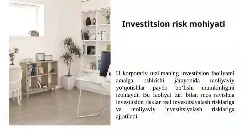 INVESTITSIYA RISKLARI, ULARNI TAHLIL QILISH VA BOSHQARISH XUSUSIYATLARI 4