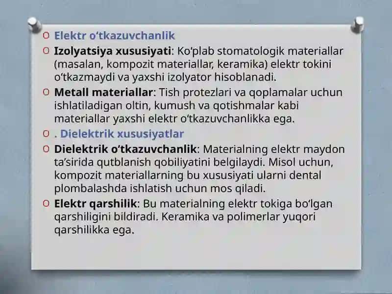 STOMATOLOGIK MATERIALLARNING ELEKTR XOSSALARI 4