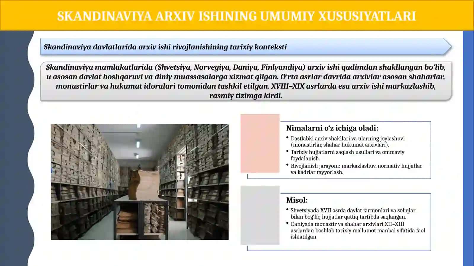Skandinaviya davlatlarida arxiv ishi (Shvetsiya Daniya Finlandiya) 4
