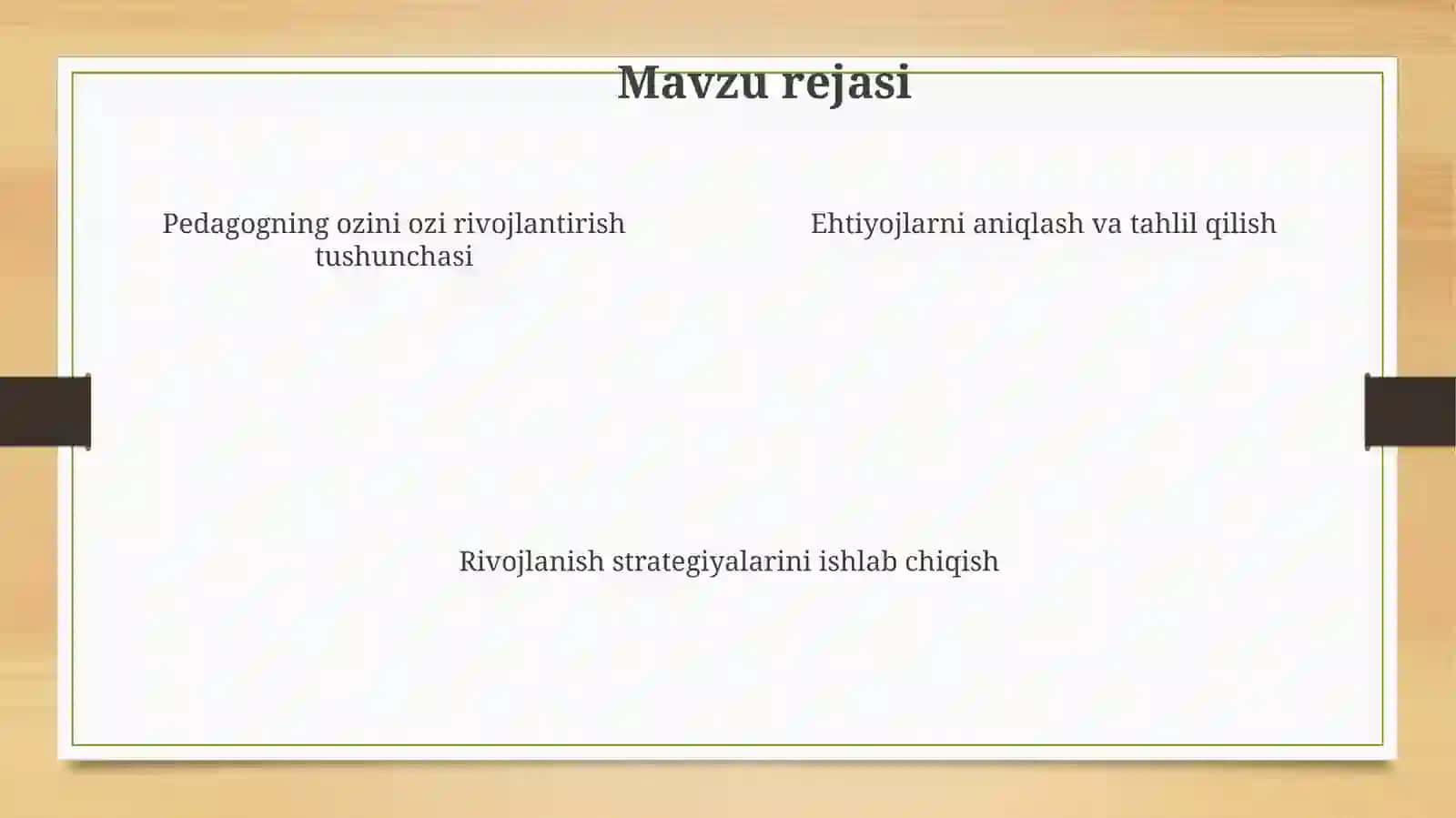 Pedagogning ozini ozi rivojlantirish va ehtiyojlarini aniqlash 4