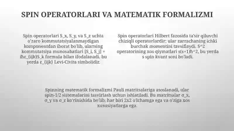Zarrachalarning spini va spin operatorlari 4