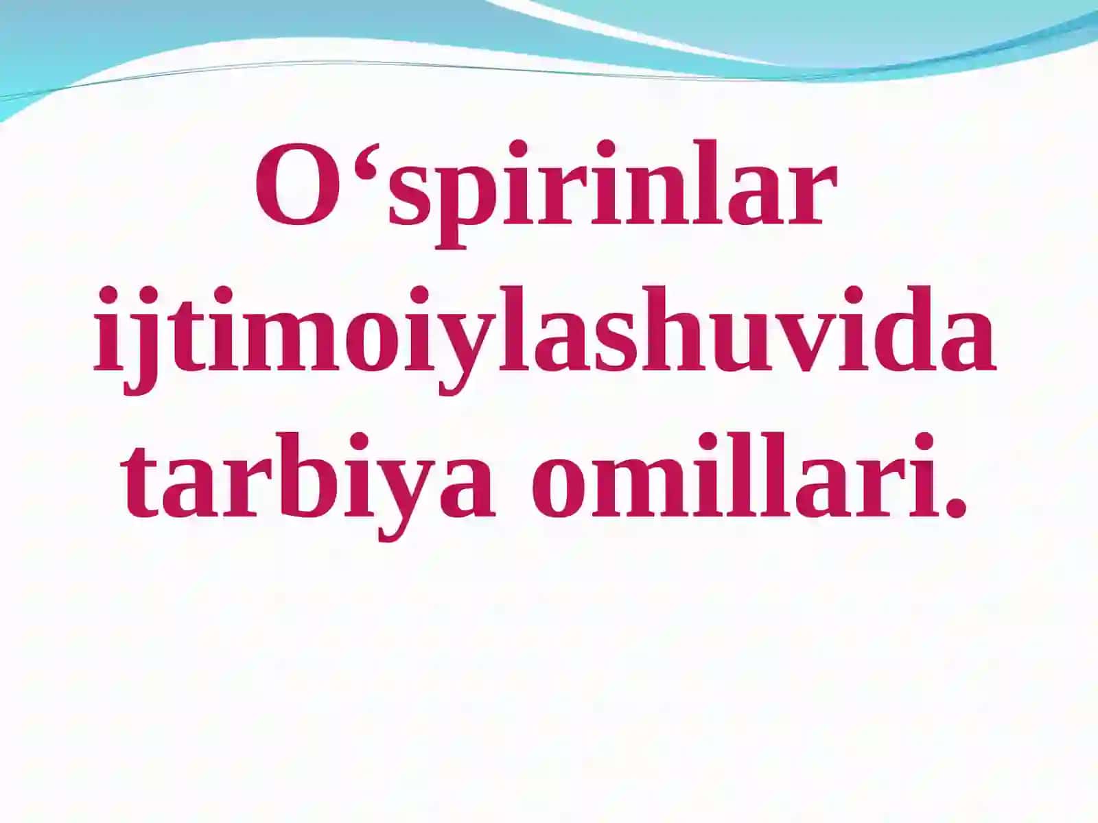 Ilk o’spirinlik davrida aqliy rivojlanish 4