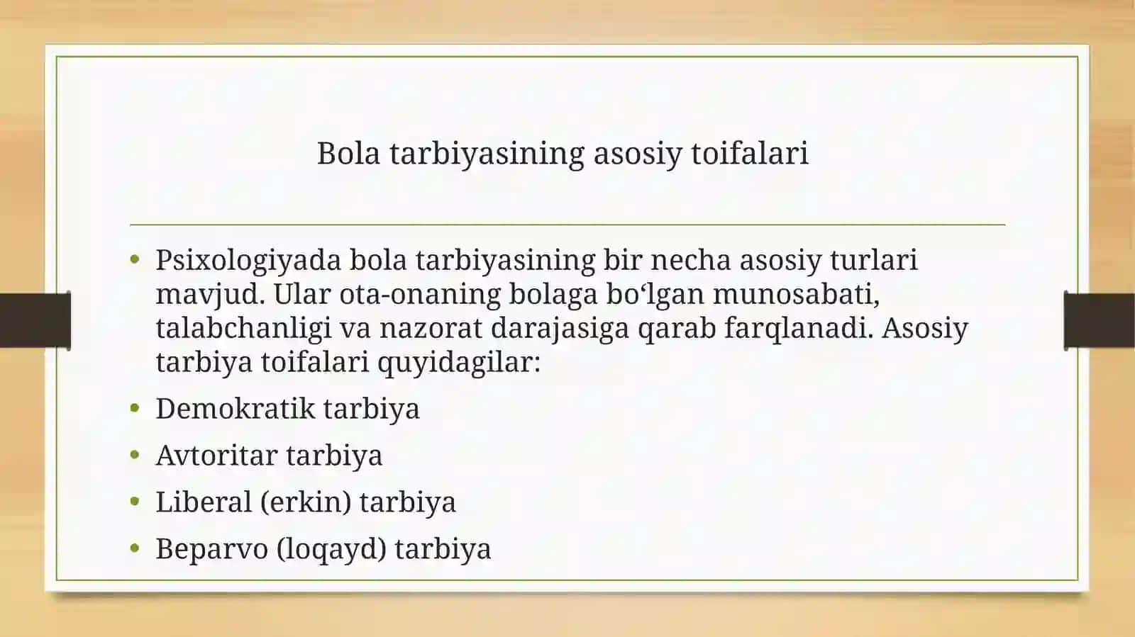 Oilada bola tarbiyasi toifalari va oqibatlari 4