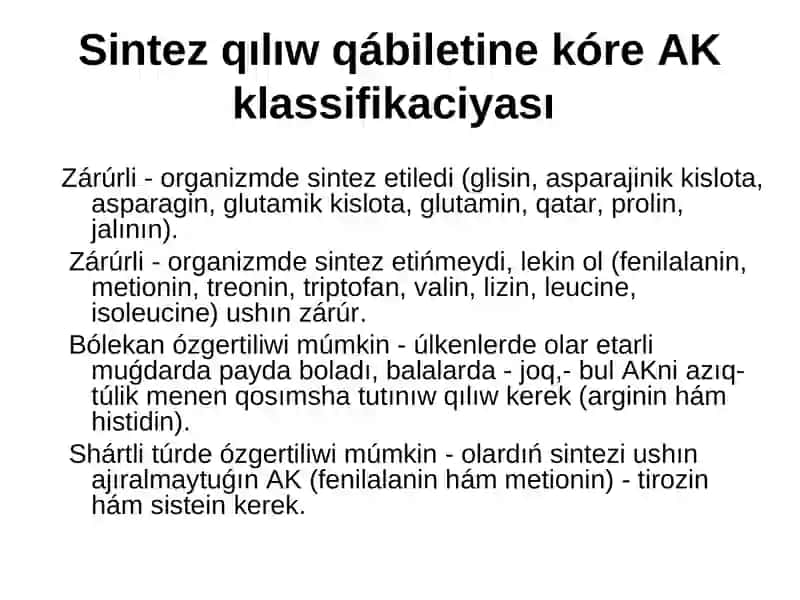 Aminokislotalardin' uliwmaliq almasiwi 4