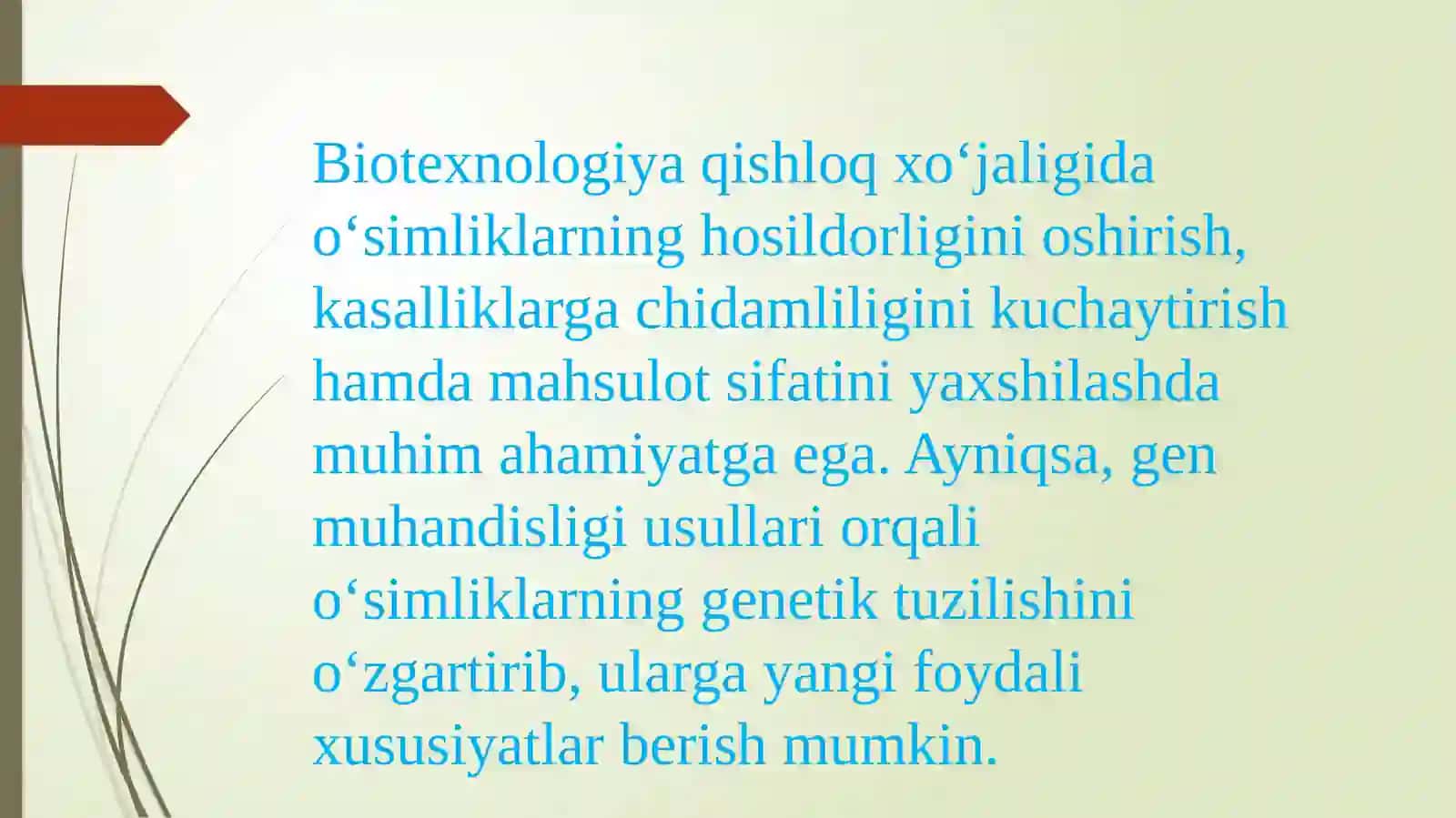 Biotexnologiyadagenmuhandisligiusullariyordamidao‘simliklarningsifatko‘rsatkichlariniyaxshilashvahosildorliginioshirish 4