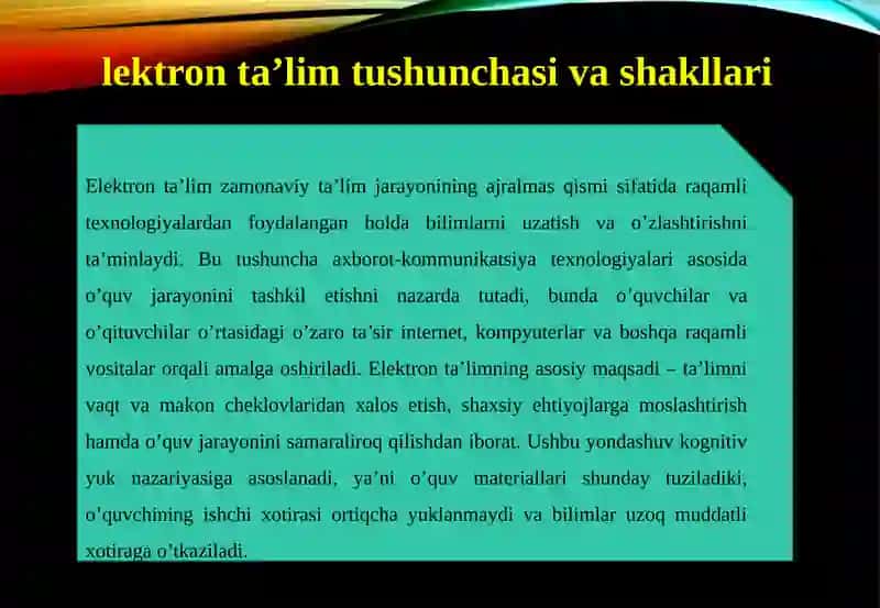 Elektronta’lim tizimlari va masofaviyo‘qitishning afzalliklari 4