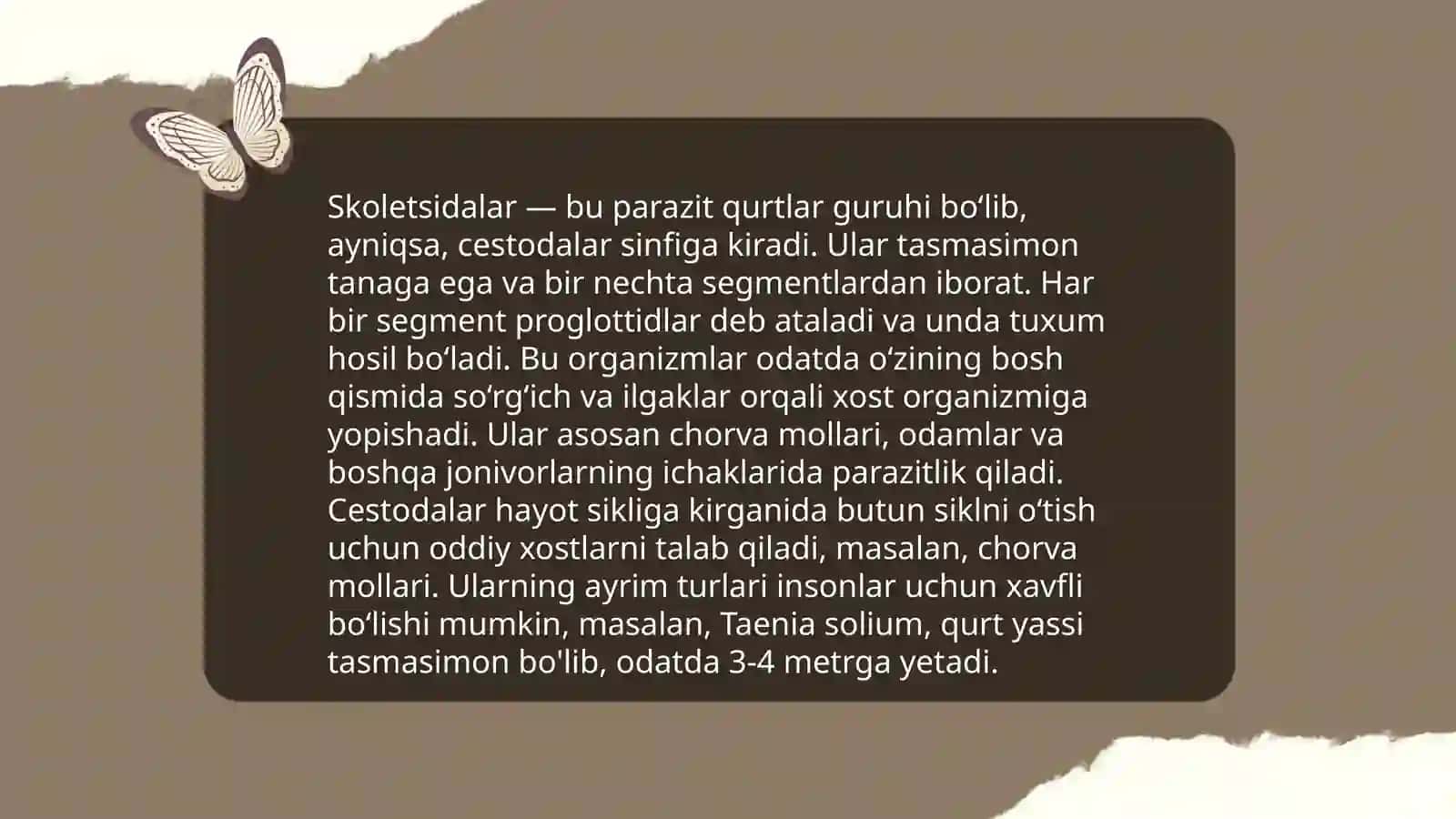 Skoletsidalar- parazitlik qilib hayot kechiruvchi chuvalchanglar 4